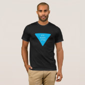 T-shirt Demandez encore plus tard (Devant entier)
