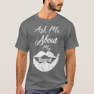 T-shirt demandez-moi à propos de ma barbe 18