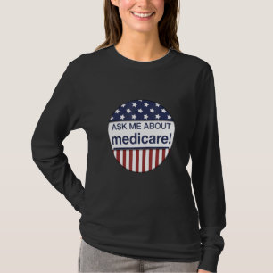 T-shirt Demandez-moi à propos de Medicare Assurance Agent 