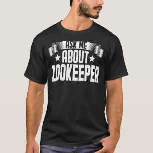 T-shirt Demandez-moi à propos de Zookeeper Animal Zoologis