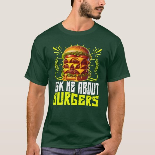 T-shirt demandez-moi des burgers (Devant)