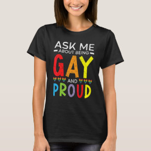 T-shirt Demandez-Moi D'Être Gay Et Fier Rainbow Pride Mon