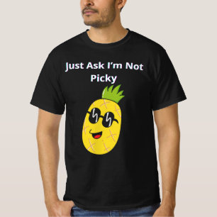 T-shirt Demandez-moi juste que je ne suis pas malade