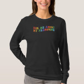 T-shirt Demandez-Moi Mon Pronounouns Lgbt Pride Trans Lesb (Devant)