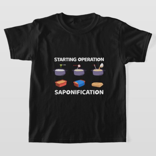 T-shirt Démarrage de la fabrication de savon Opération Sap (Poser)