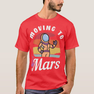 T-shirt Déménagement vers Mars