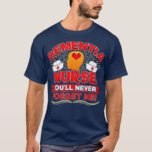 T-shirt Démence Infirmière RN Drôle Cadeau Pour Gériatrie (Devant)