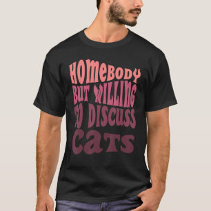 T-shirt Demeure Mais Prêt À Discuter Chats Maman Introvert