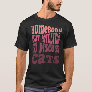 T-shirt Demeure Mais Prêt À Discuter Chats Maman Introvert