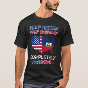 T-shirt Demi-Américain Demi-Haïtien USA Haïti Drapeau Patr