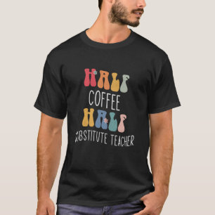 T-shirt Demi-café Demi-substitut Enseignant Super Inspira