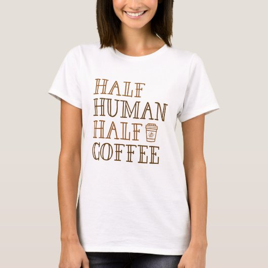 T-shirt Demi-café humain (Devant)
