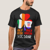 T-shirt Demi-irlandais moitié croate St patrick ivre (Devant)