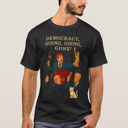 T-shirt Democracy Auction Gone Funny Litical Satire Gift (Devant)