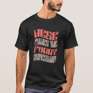 T-shirt Demoiselles d'honneur féminines rétro correspondan