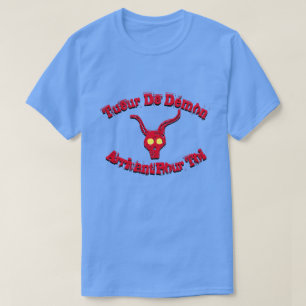 T-shirt démoniaque qui vient pour vous en français