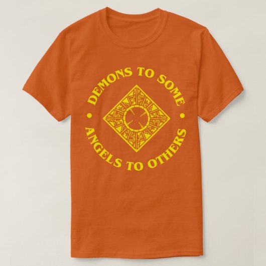 T-shirt Démons à certains anges à d'autres (Design devant)