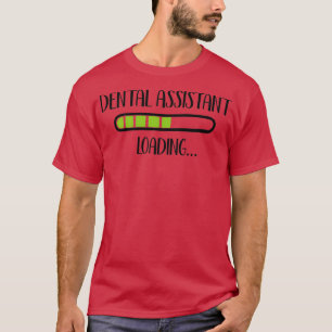 T-shirt Dental Assistant Cute Design Drôle Cadeau Pour Den