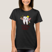 T-shirt Dental Assistant Dentist Brace Teeth Tooth Fairy A (Devant)