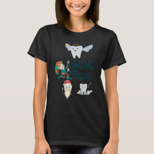 T-shirt Dental Assistant Dentist Squad Dents Tooth Christa