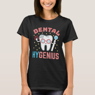 T-shirt Dental Hygenius Funny Hygienist RDH