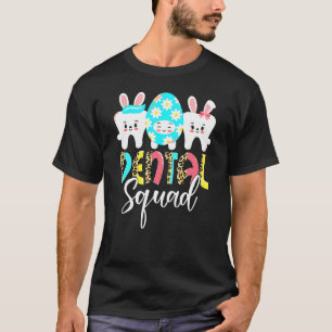 T-shirt Dental Squad Bunnies Dents mignon Jour de Pâques D