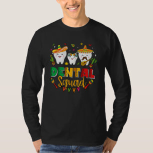 T-shirt Dental Squad Cinco De Mayo Tooth Mexicain Sombrero