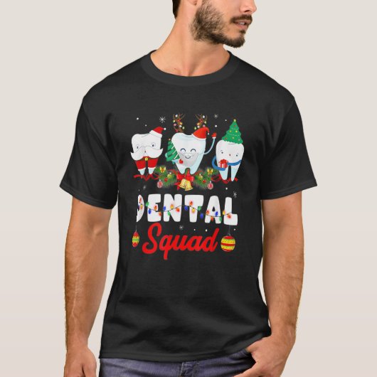 T-shirt Dental Squad Cute Tooth Christmas Dentist Merry X (Devant)