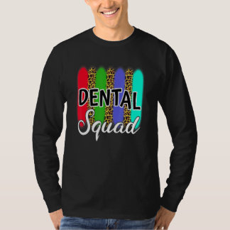 T-shirt Dental Squad Leopard Print Dentist Dentistry Hygie