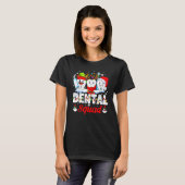 T-shirt Dental Squad Teeth Toothbrush Dentist Hygiène (Devant entier)
