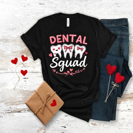 T-shirt Dental Squad , Valentine's Day Teeth Graphic tee