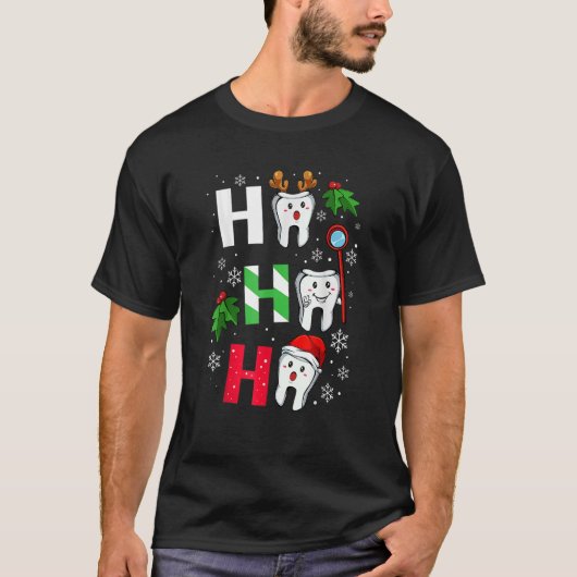 T-shirt Dentist Christmas Ho Ho Ho Teeth Dental Student Me (Devant)