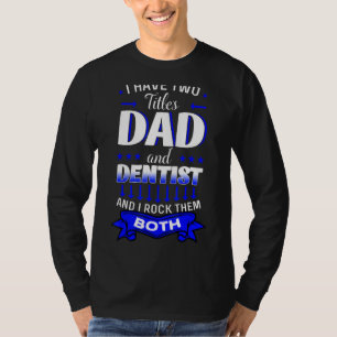 T-shirt Dentiste Bouche Docteur Hygiène bucale Dentaire Pè