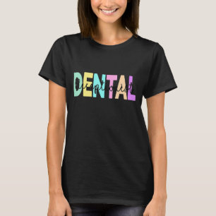 T-shirt Dentiste dentaire Dentistère Assistant dentaire Hy