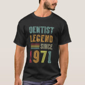 T-shirt Dentistry Legend 1971 54 Years Doctor 54th Birthda (Devant)