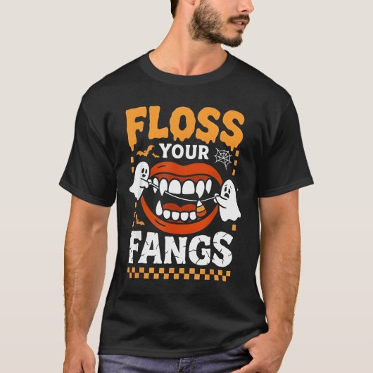 T-shirt Dents Drôles Rétro Floss Vos Crocs Dentiste Épouva (Devant)