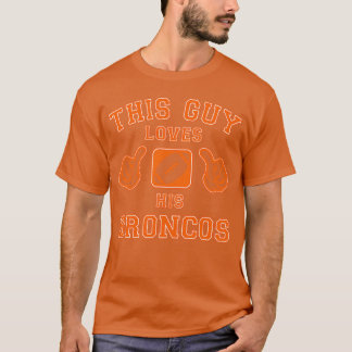 T-shirt DenverBroncos friend
