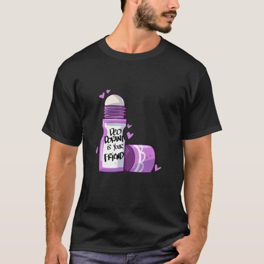 T-shirt Deodorant est ton ami (Devant)