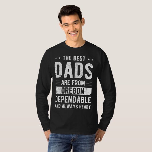 T-shirt Dependable Dad from Oregon (Devant entier)