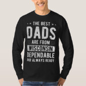 T-shirt Dependable Dad from Wisconsin (Devant)