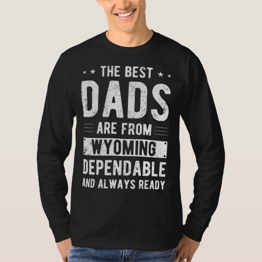 T-shirt Dependable Dad from Wyoming (Devant)
