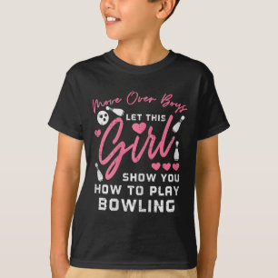T-shirt Déplacer Sur Les Garçons Bowling Funny Bowler Girl