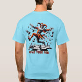 T-shirt Déplacez votre idiot avec le défi (Dos)