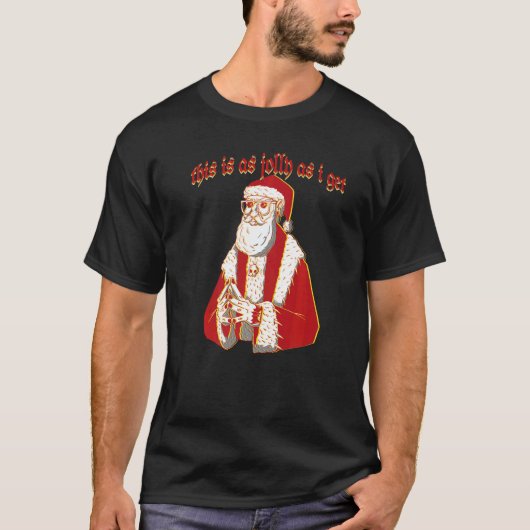 T-shirt Déplaisant Noël Gothique Père Noël C'Est Aussi Jol (Devant)