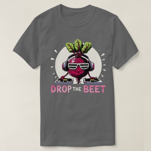 T-shirt Déposez la Beat DJ Beet 1 (Design devant)