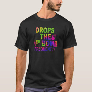 T-shirt Déposez La Bombe U201cfu201D Fréquemment Hippie
