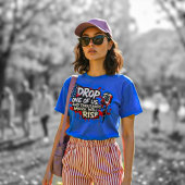 T-shirt Déposez l'un de nous