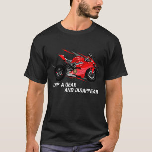 T-shirt Déposez votre équipement et disparaissez - Motorsp