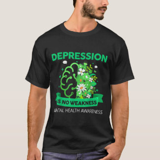 T-shirt Dépression Pas De Faiblesse Santé Mentale Santé Me