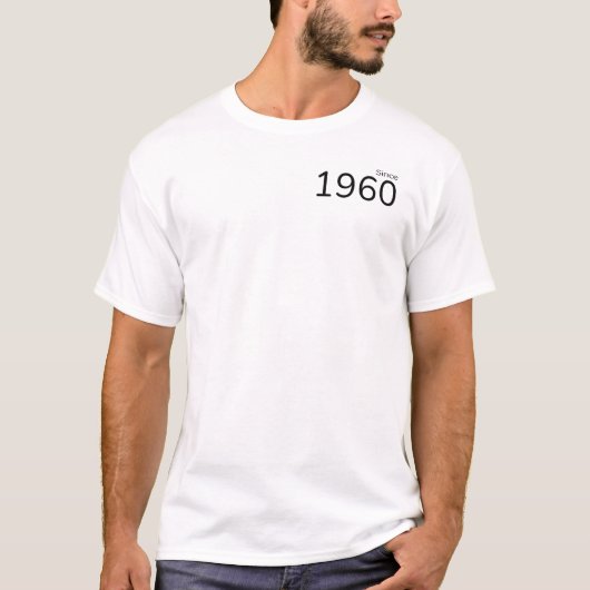 T-shirt Depuis 1960 (Devant)